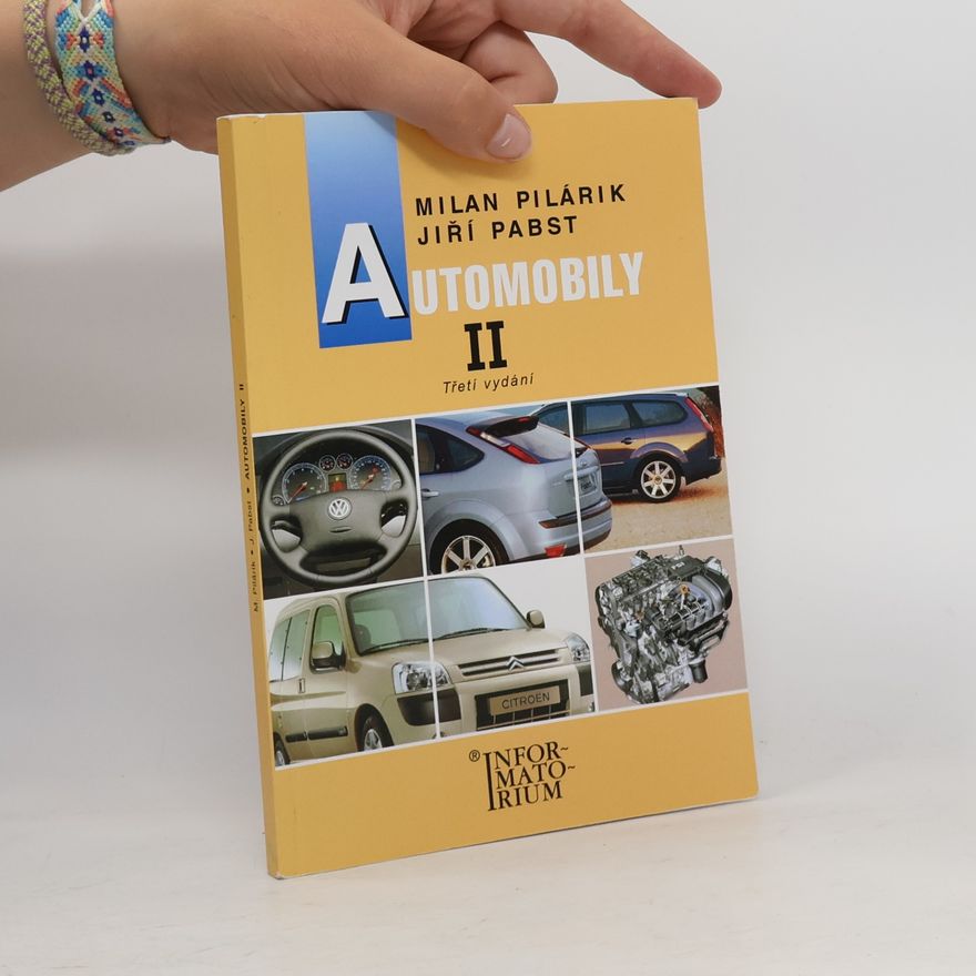 Jiří Pabst Automobily II : pro obor vzdělání Automechanik