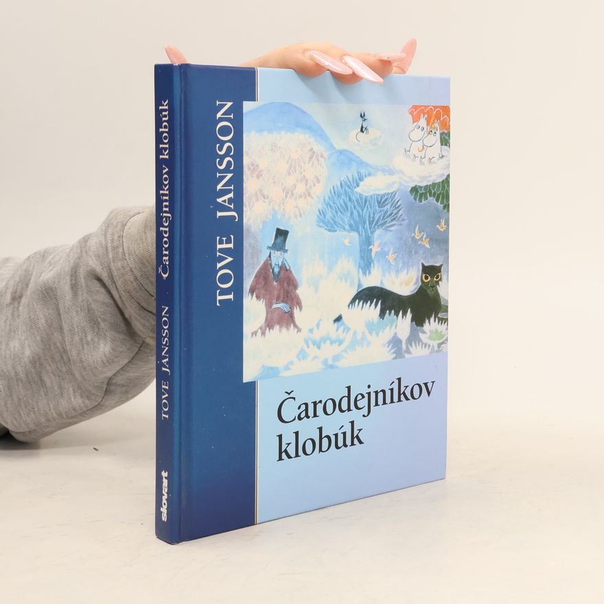 Tove Jansson Čarodejníkov klobúk