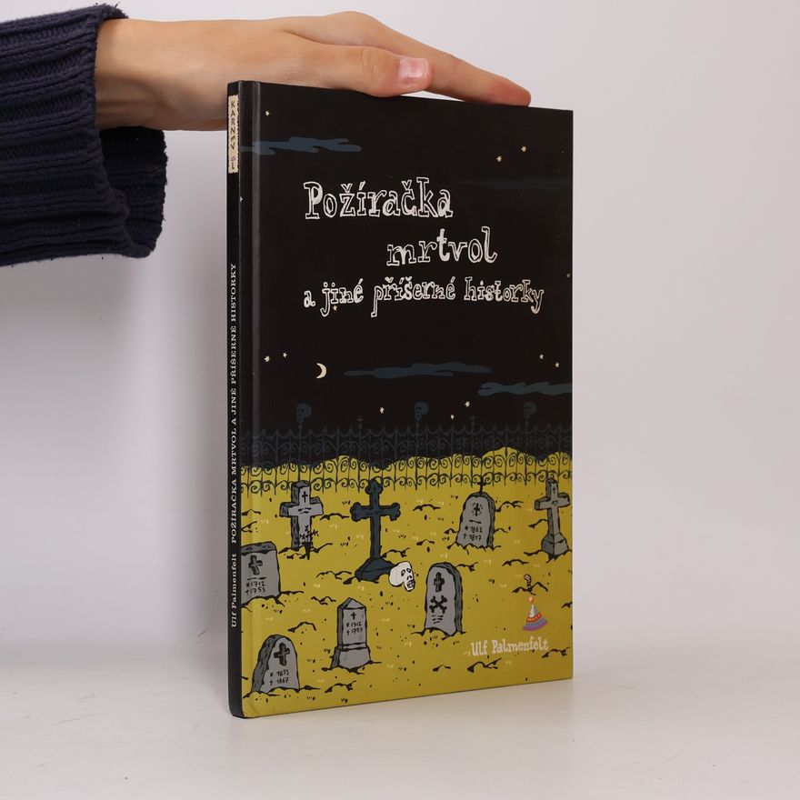 Helena Willis Požíračka mrtvol a jiné příšerné historky