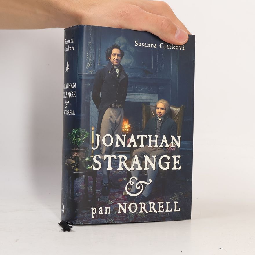 Susanna Clarke Jonathan Strange & pan Norrell