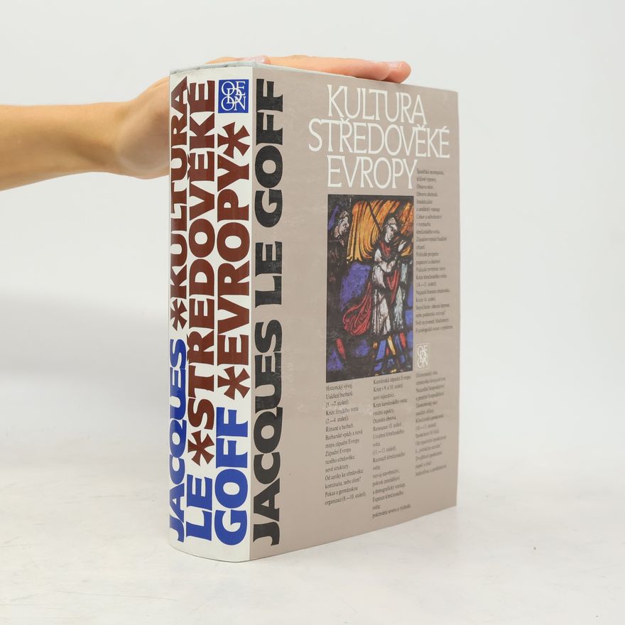 Jacques Le Goff Kultura středověké Evropy