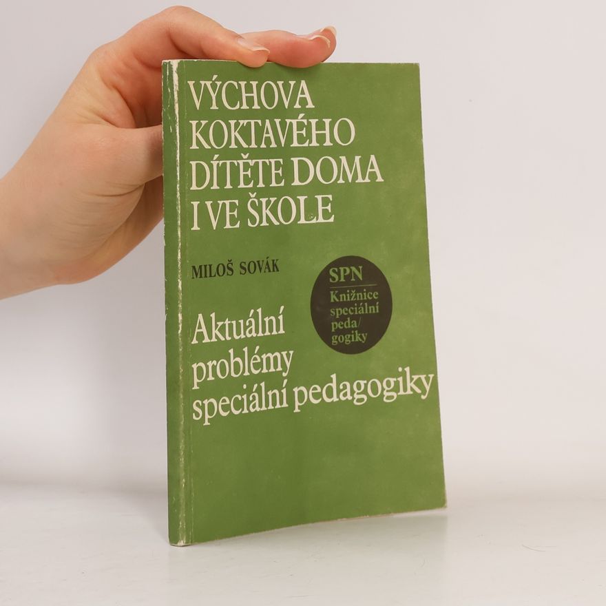 Miloš Sovák Výchova koktavého dítěte doma i ve škole