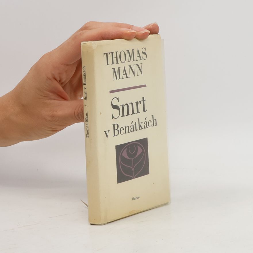 Thomas Mann Smrt v Benátkách