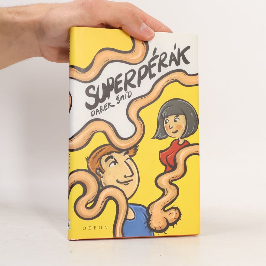 Darek Šmíd Superpérák