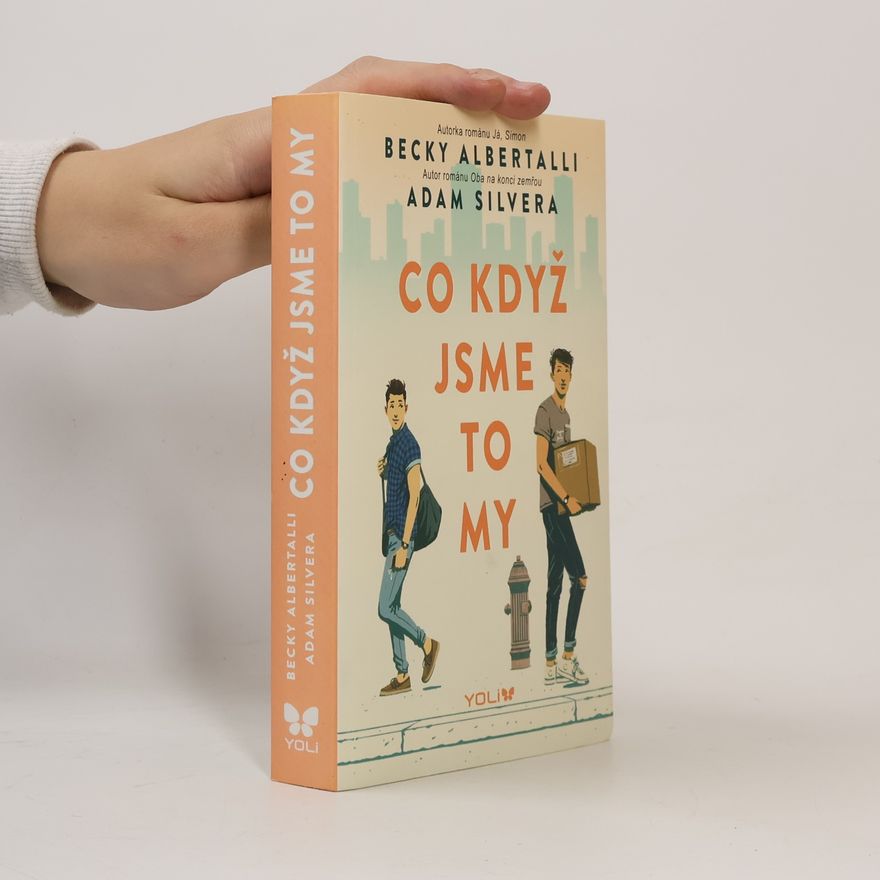 Adam Silvera Co když jsme to my