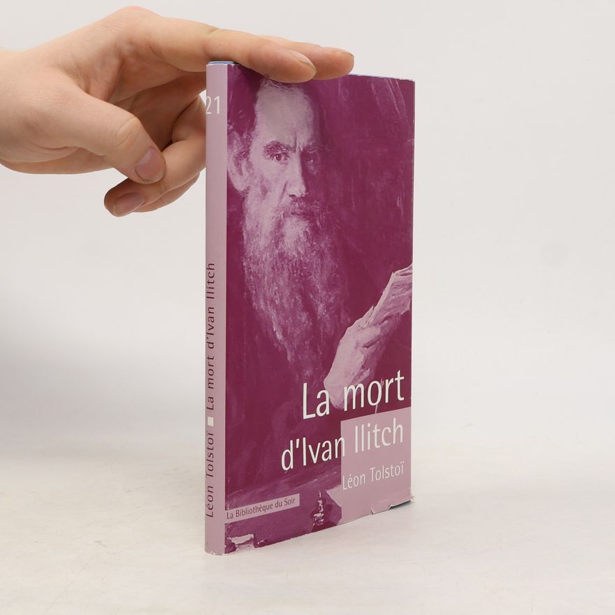 Léon Tolstoï La mort d´Ivan llitch