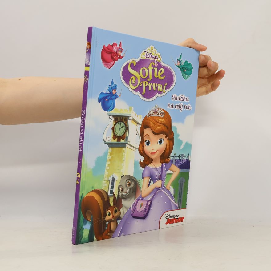 Walt Disney Sofie První - Knížka na celý rok