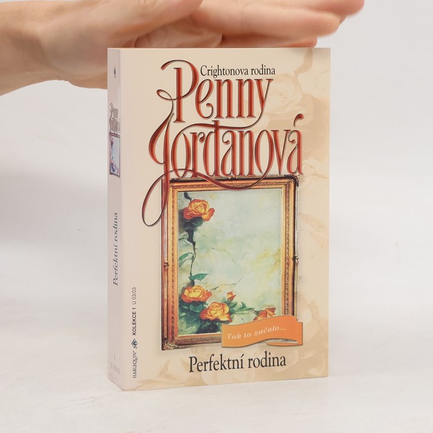 Penny Jordan Perfektní rodina