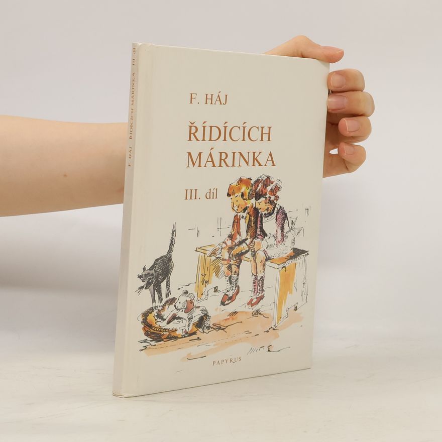 Felix Háj Řídících Márinka III