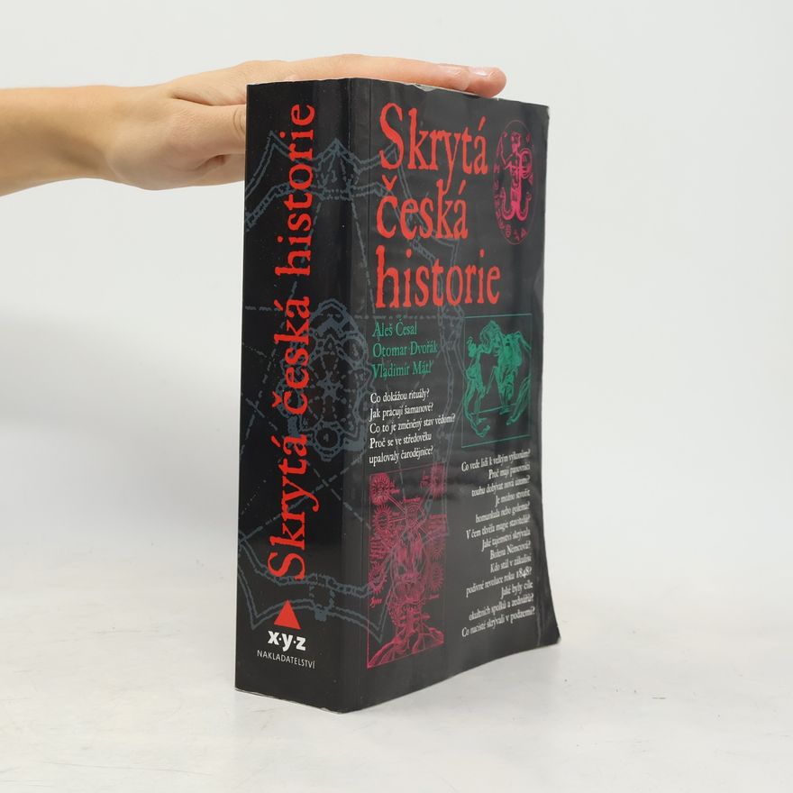 Aleš Česal Skrytá česká historie