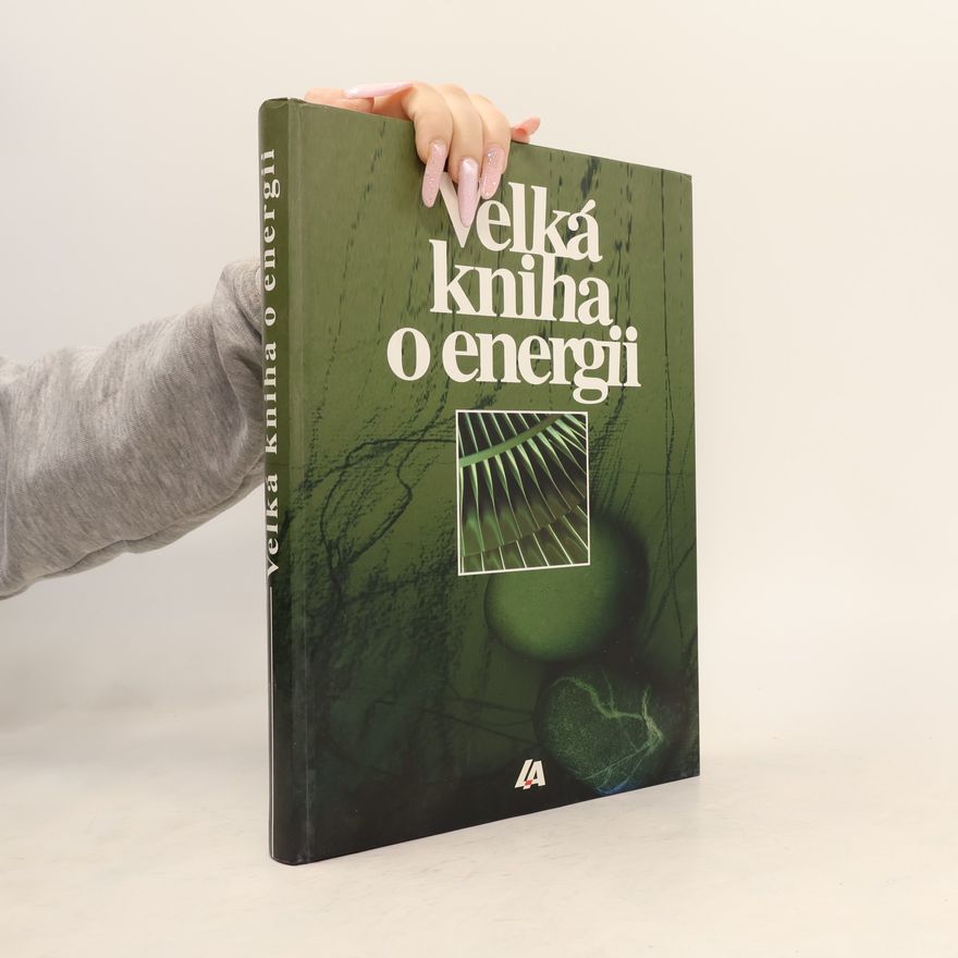 Pavel August Velká kniha o energii