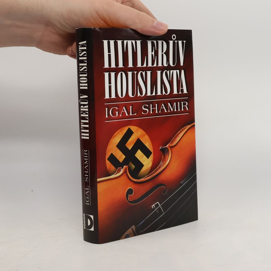 Igal Shamir Hitlerův houslista