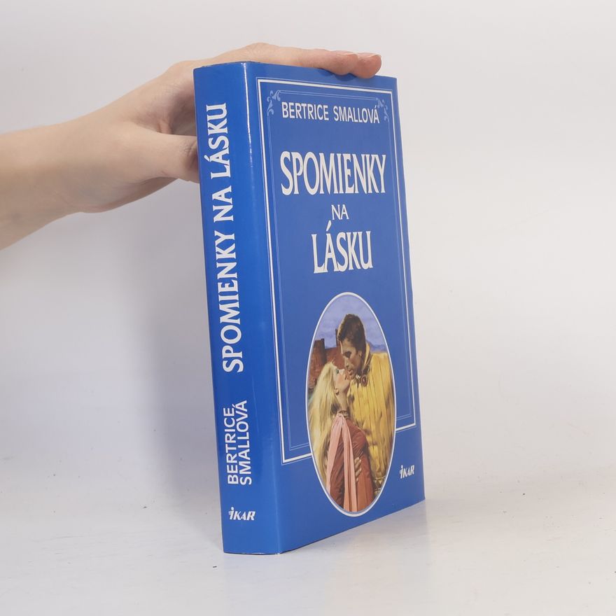 Bertrice Small Spomienky na lásku
