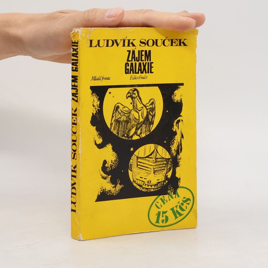 Ludvík Souček Zájem galaxie