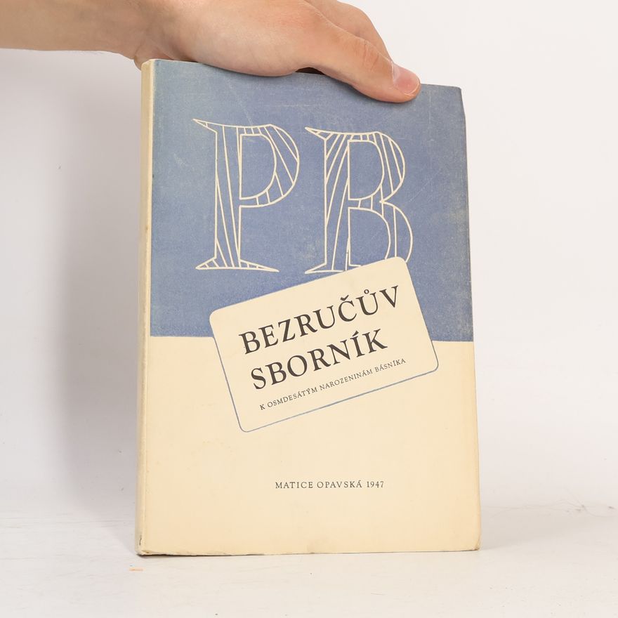 Petr Bezruč Bezručův sborník