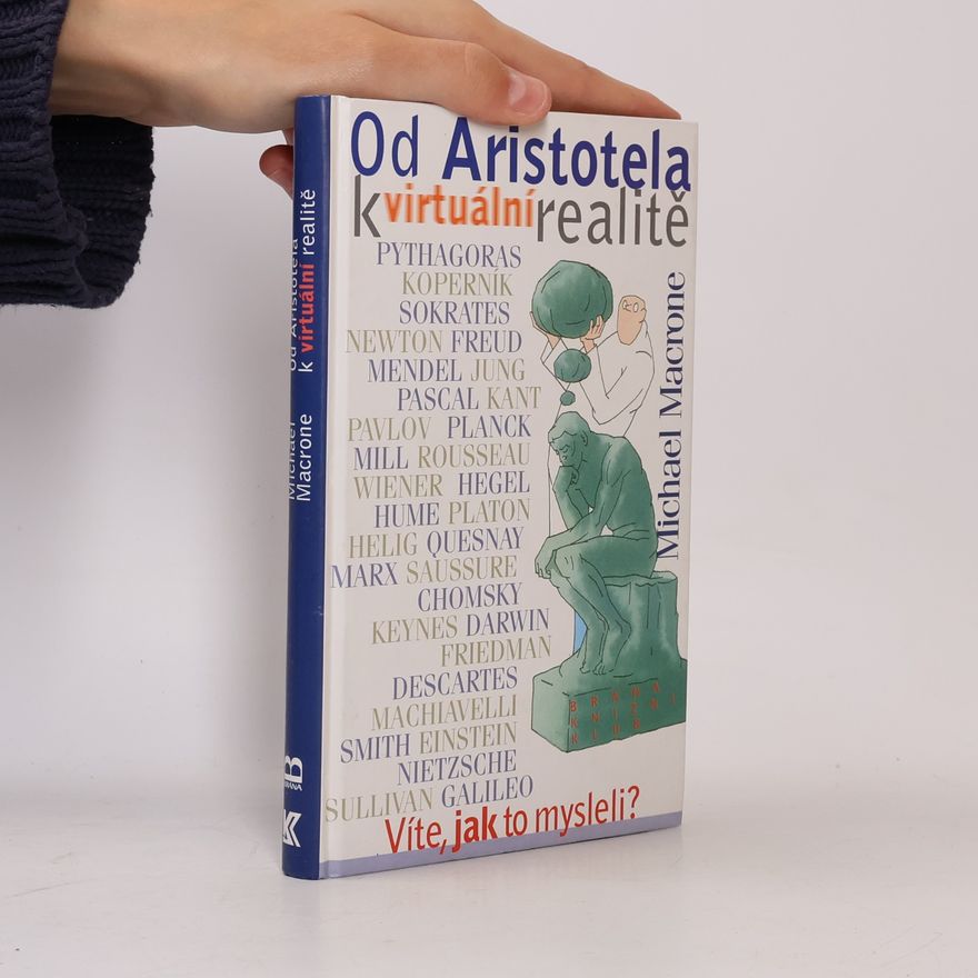 Michael Macrone Od Aristotela k virtuální realitě