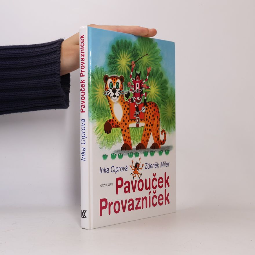 Ciprová Inka Pavouček Provazníček