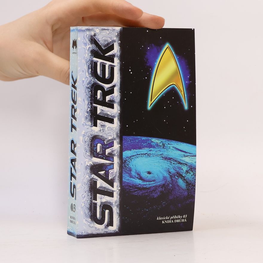 Barbara Lawrence Star Trek. Klasické příběhy 03. Kniha druhá