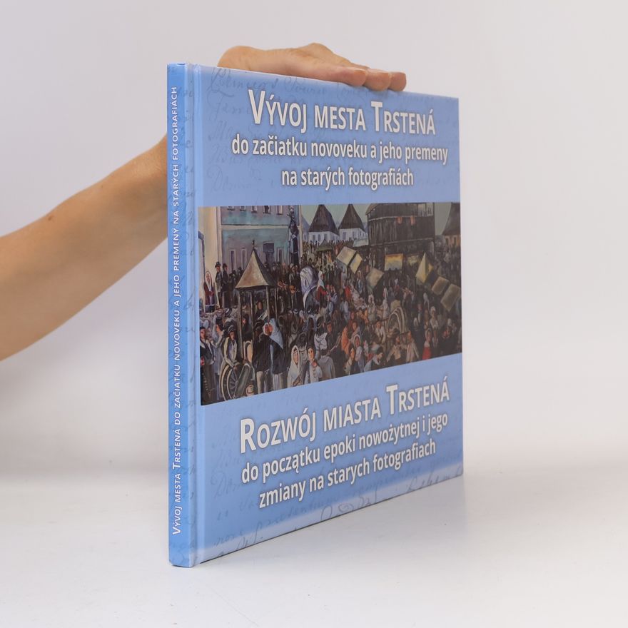 Various authors Vývoj mesta Trstená
