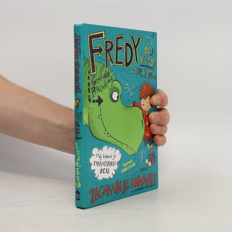 Georgia Pritchett Největší strašpytel zachraňuje dinosaury