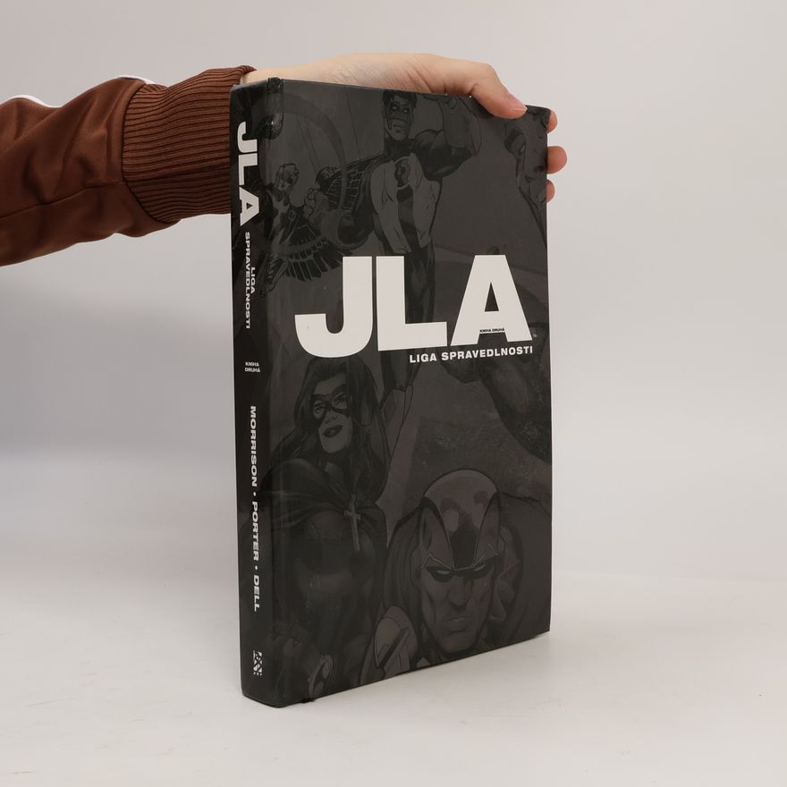 Howard Porter JLA, Liga spravedlnosti - Kniha druhá