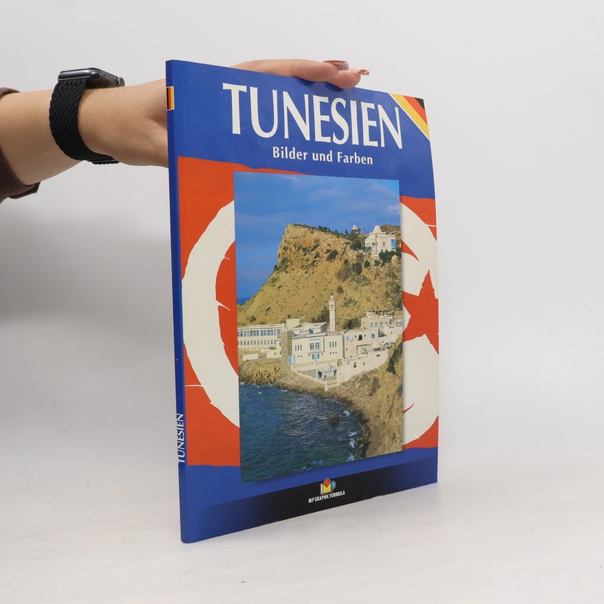 Auteurscollectief Tunesien. Bilder und Farben
