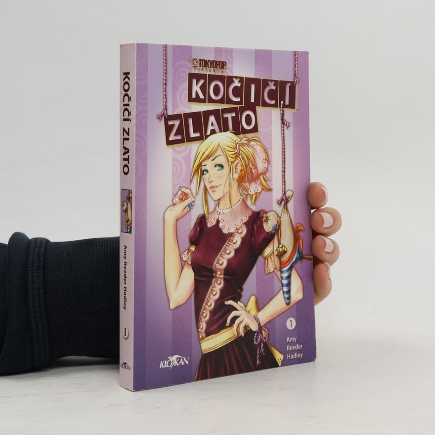 Amy Reeder Hadley Kočičí zlato. 1. díl
