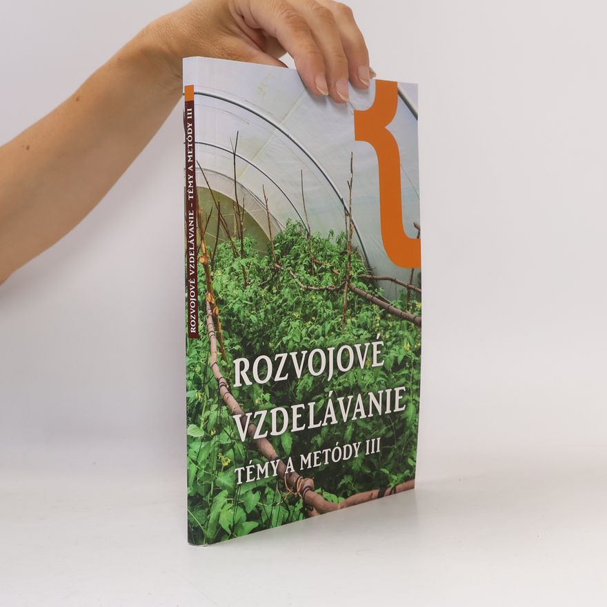 Marcela Chreneková Rozvojové vzdelávanie III
