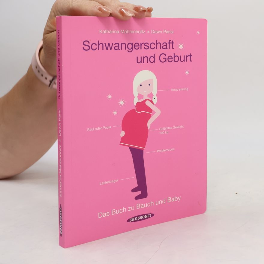 Katharina Mahrenholtz Schwangerschaft und Geburt