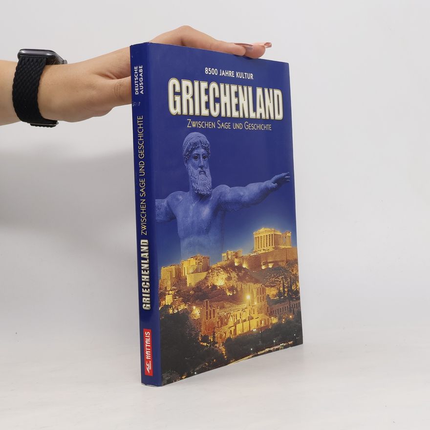 Autorenkollektiv 8500 Jahre Kultur Griechenland