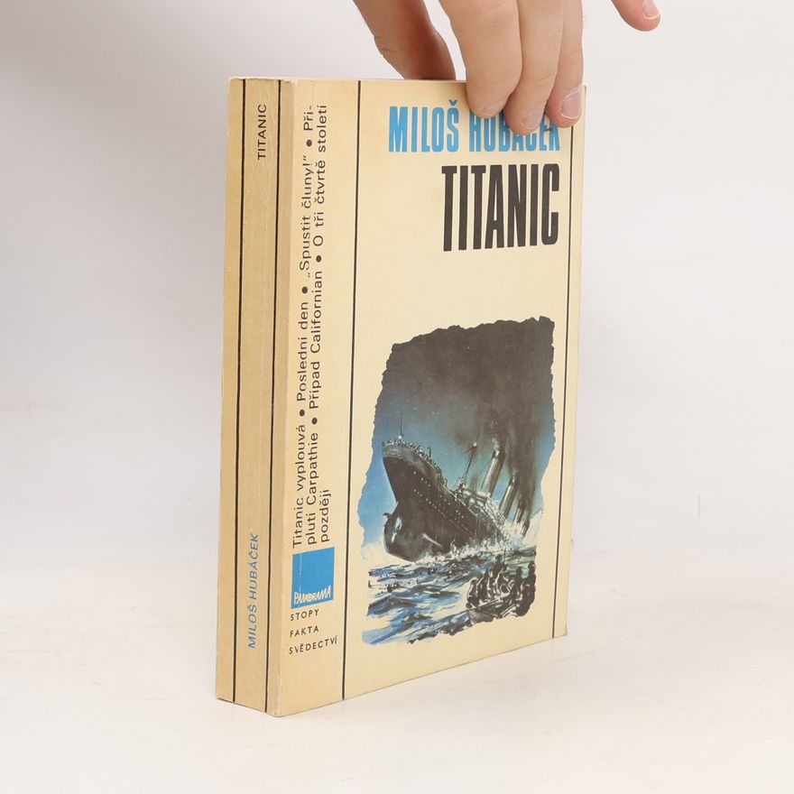 Miloš Hubáček Titanic