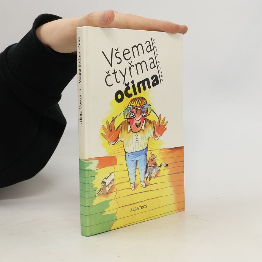 Alena Vostrá Všema čtyřma očima