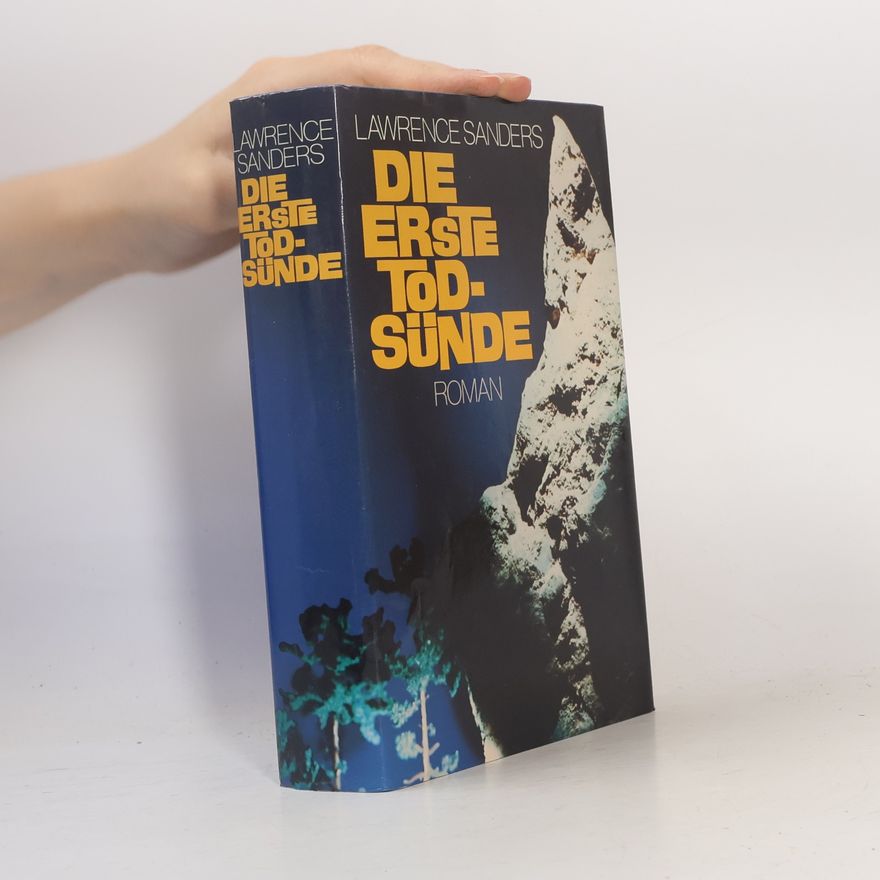 Lawrence Sanders Die erste Todsünde