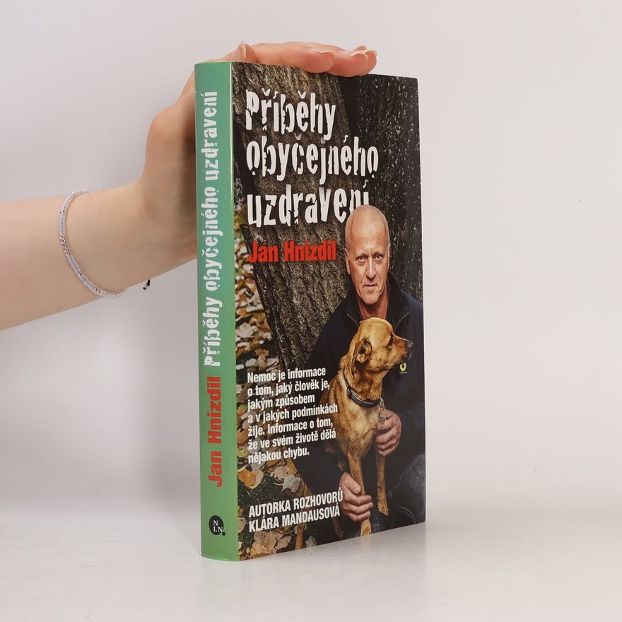 Jan Hnízdil Příběhy obyčejného uzdravení
