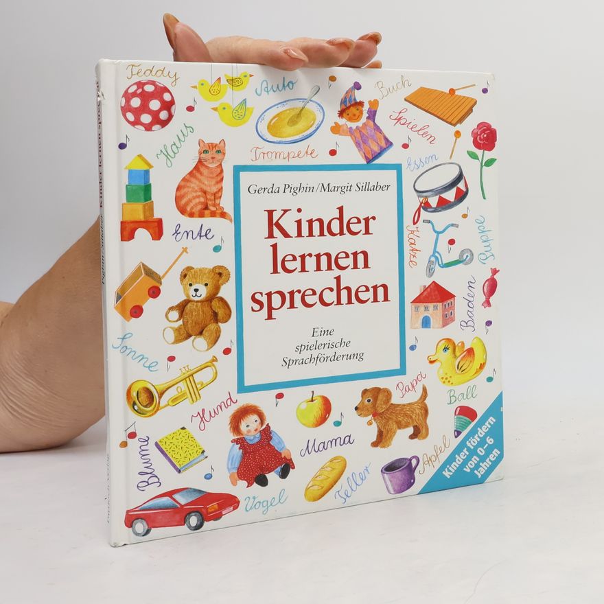 Gerda Pighin Kinder lernen sprechen