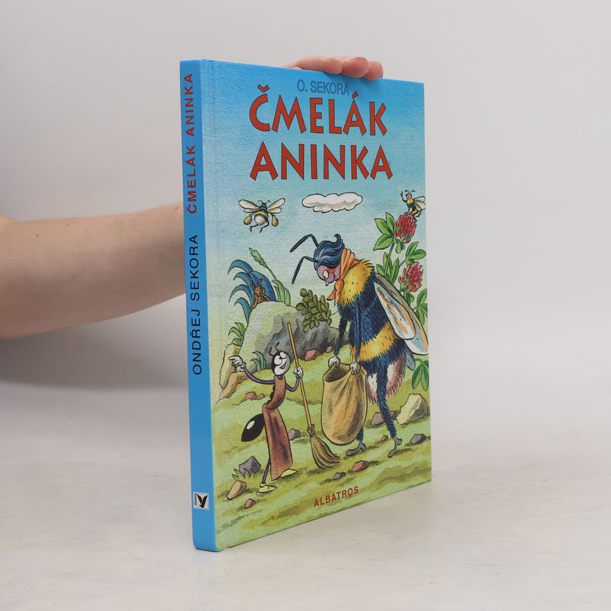 Ondřej Sekora Čmelák Aninka