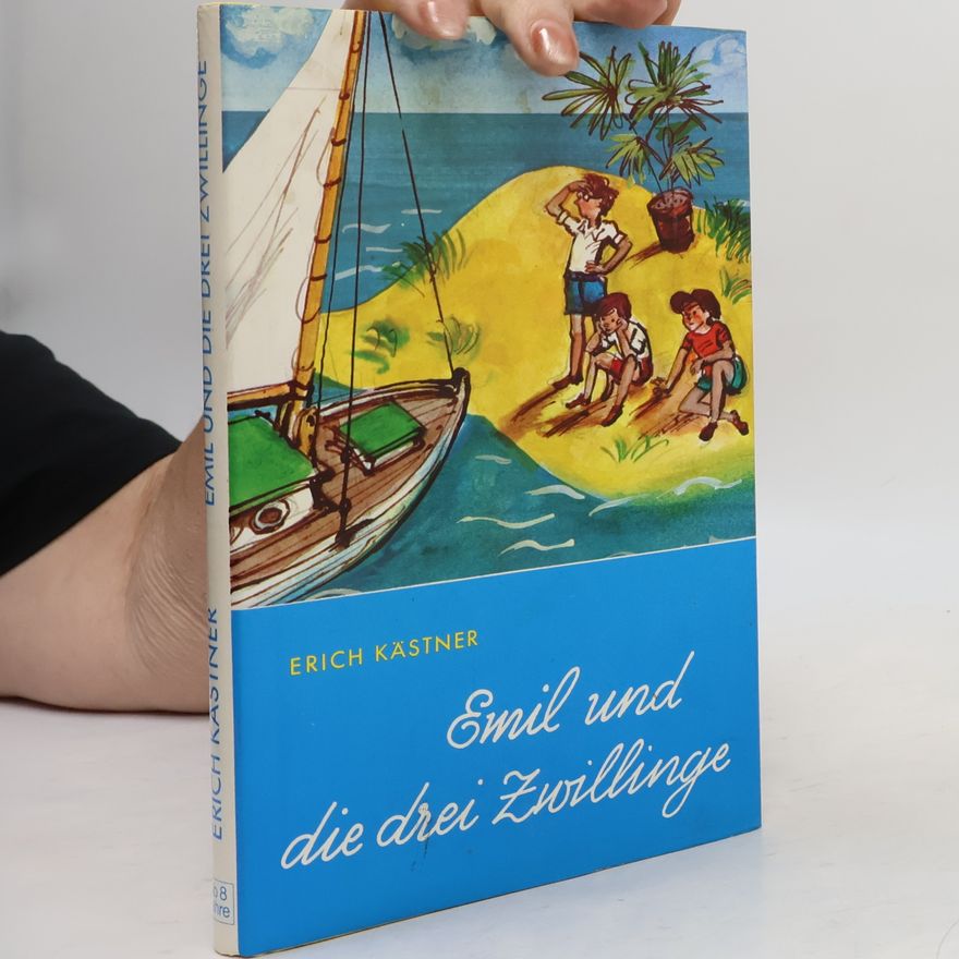 Erich Kästner Emil und die drei Zwillinge