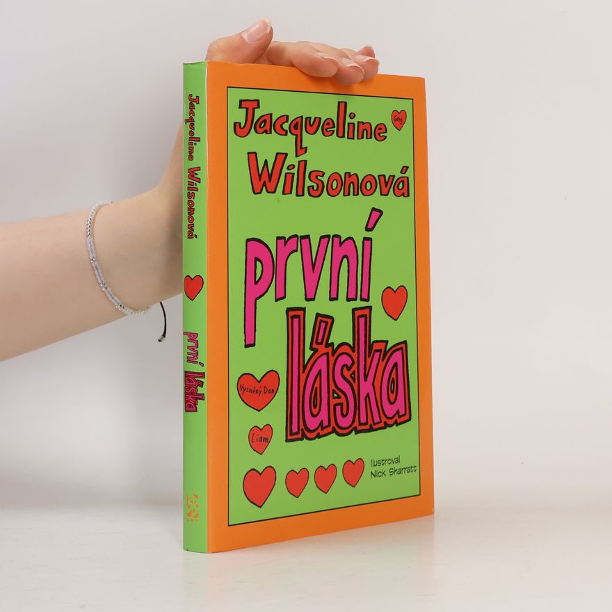 Jacqueline Wilson První láska