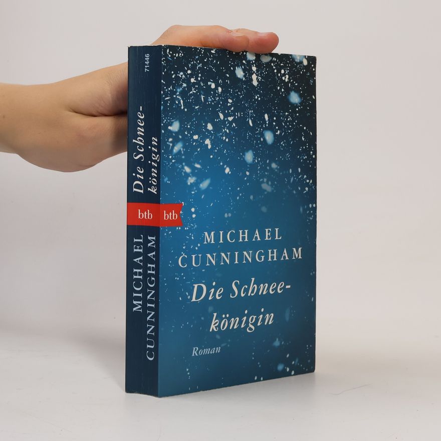 Michael Cunningham Die Schneekönigin