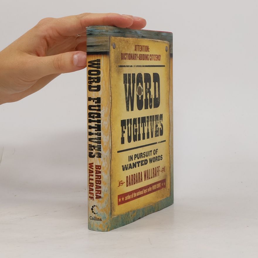 Barbara Wallraff Word Fugitives
