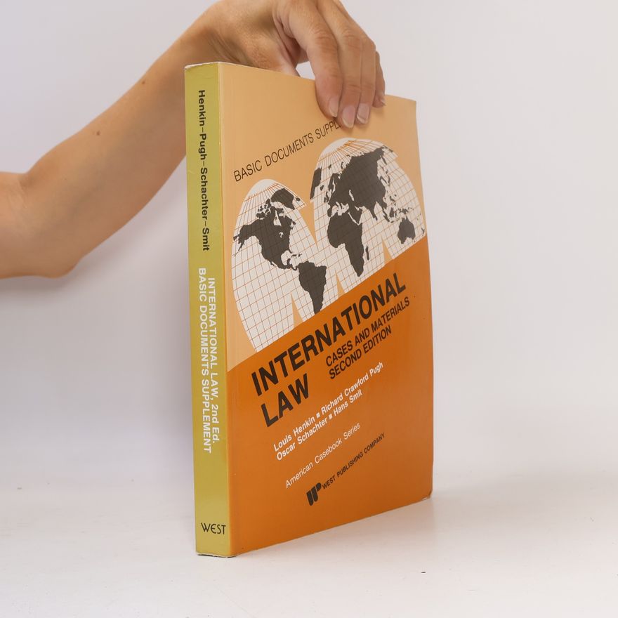 Richard Crawford Pugh American Casebook Series: International Law, Cases And Materials, Basic Documents Supplement - Second Edition