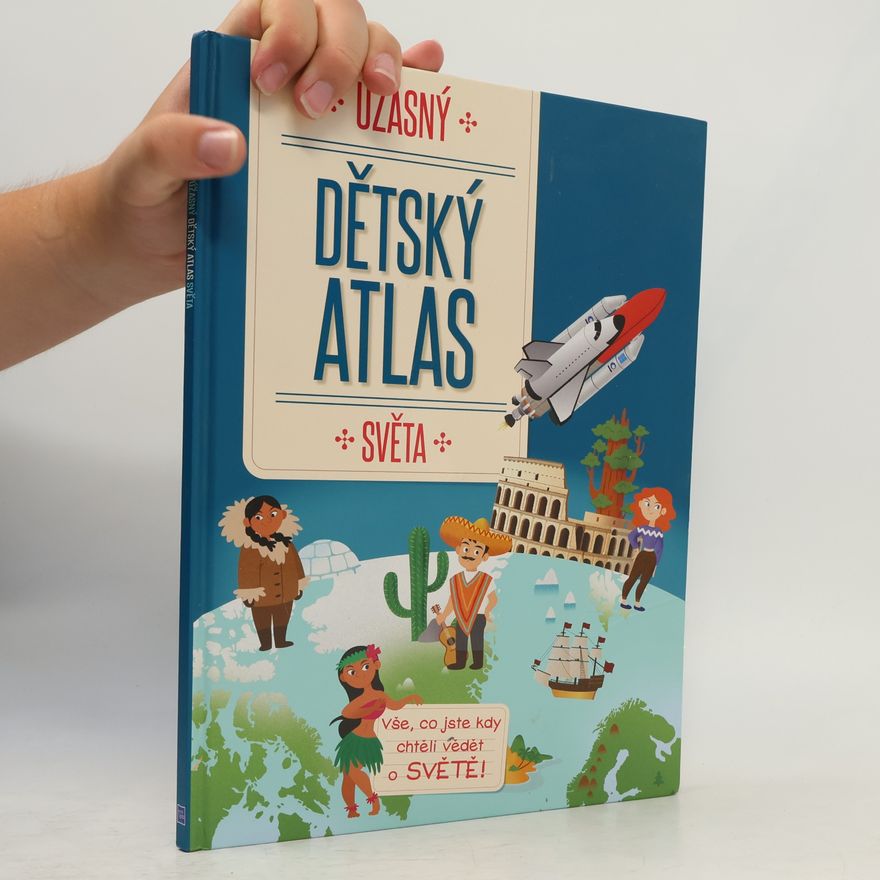 Auteurscollectief Úžasný dětský atlas světa