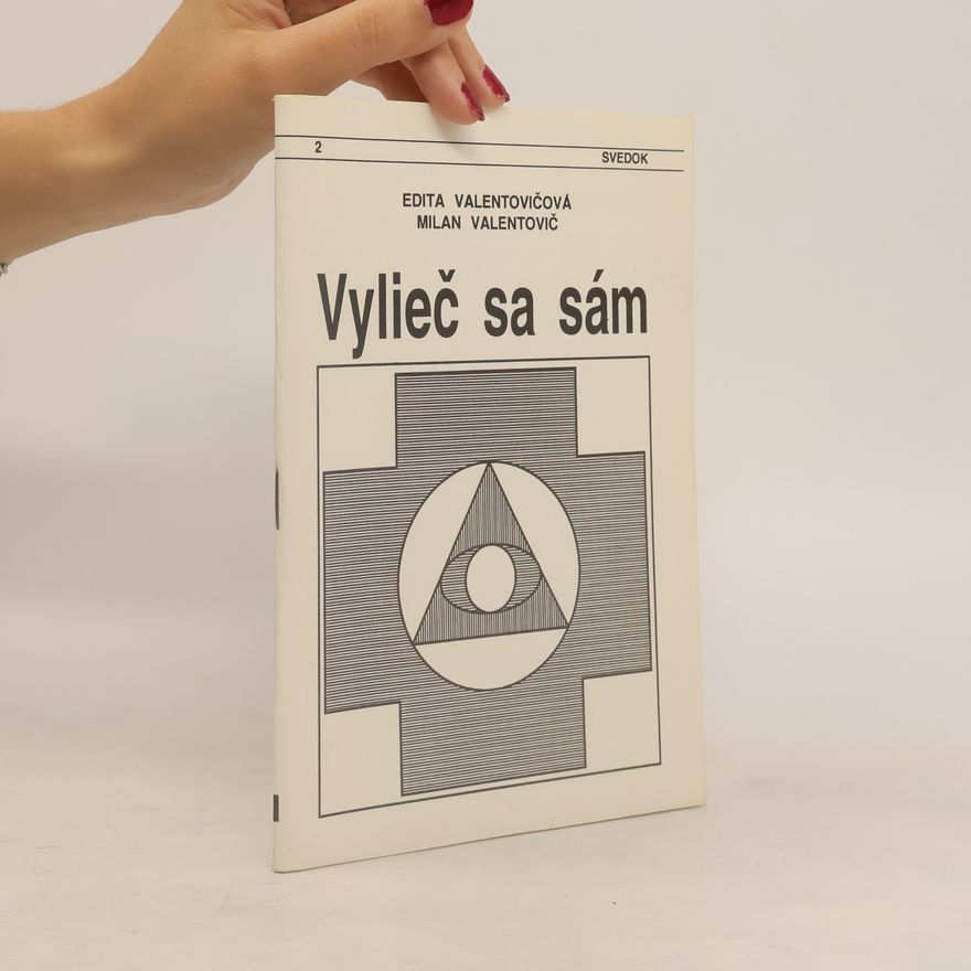 Edita Valentovičová Vylieč sa sám