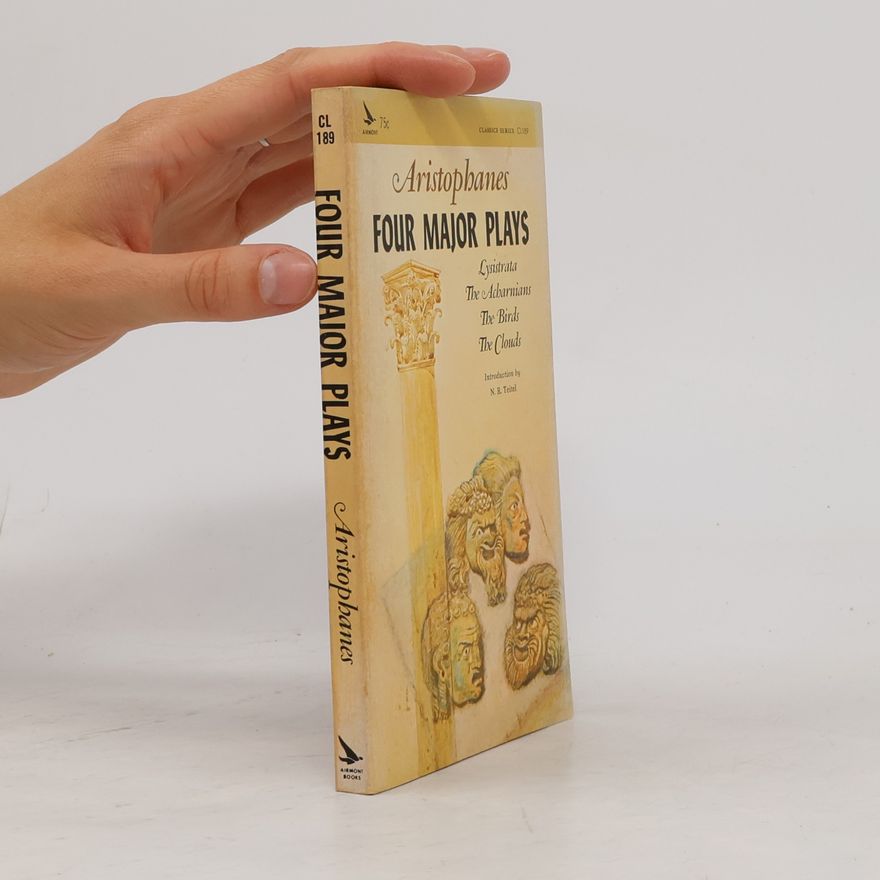 Aristophanes Four Major Plays