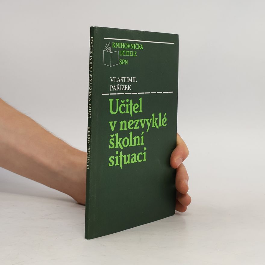 Vlastimil Pařízek Učitel v nezvyklé školní situaci