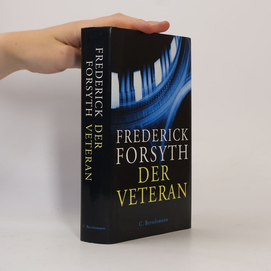 Frederick Forsyth Der Veteran