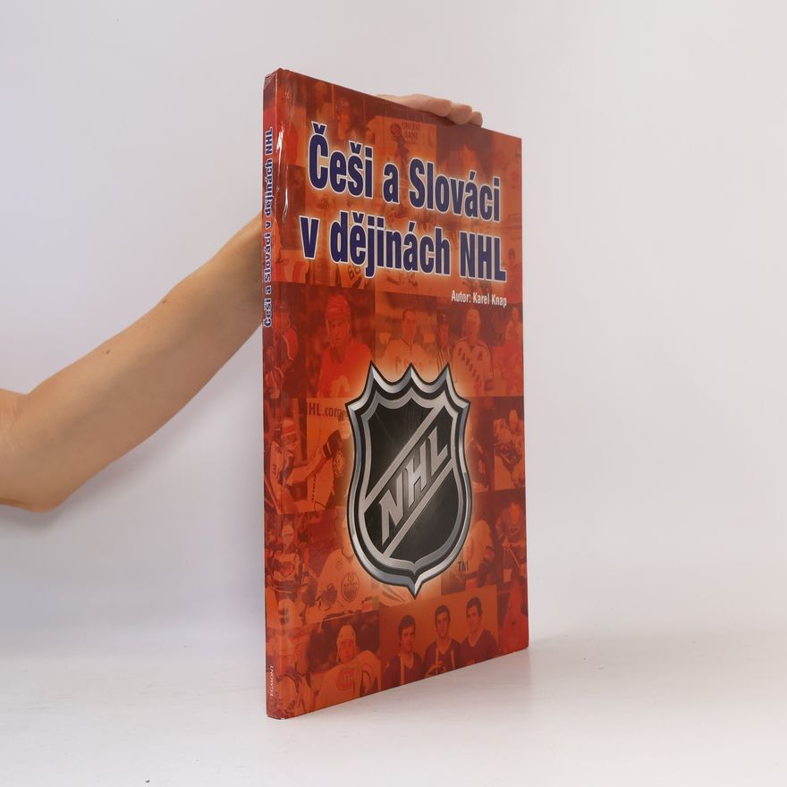 Karel Knap Češi a Slováci v dějinách NHL