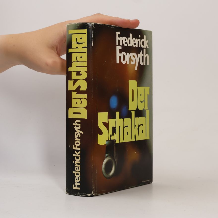 Frederick Forsyth Der Schakal