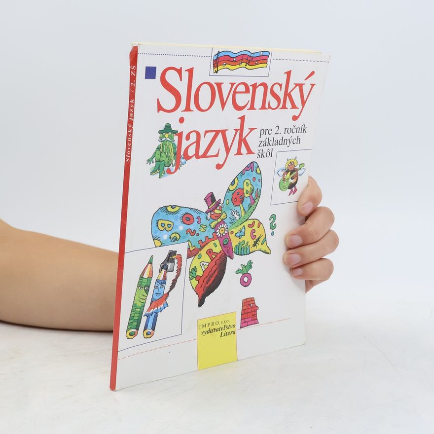 Veronika Bakalová Slovenský jazyk pre 2. ročník základných škôl