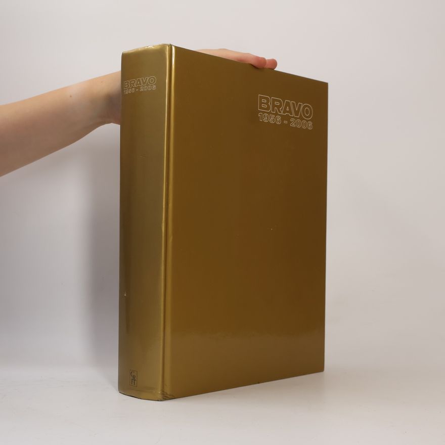 Autorenkollektiv Bravo. 1956-2006